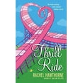 thumbnail image 1 of Pre-Owned Thrill Ride (Mass Market Paperback) 0060839546 9780060839543, 1 of 1