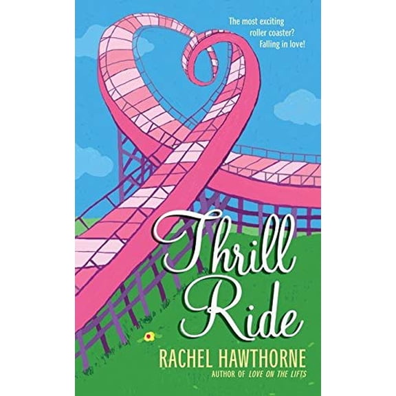 Pre-Owned Thrill Ride (Mass Market Paperback) 0060839546 9780060839543