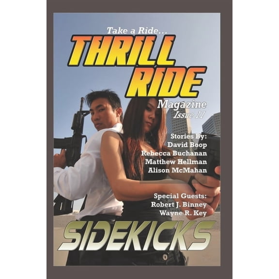 Thrill Ride - The Magazine Sidekicks, Book 11, (Paperback)