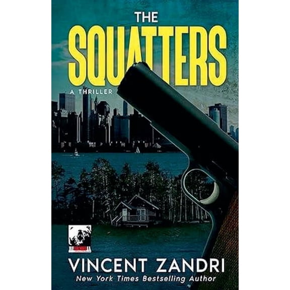 Thriller The Squatters, (Paperback)
