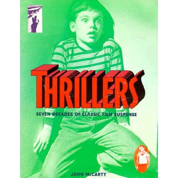 Pre-Owned Thrillers: Seven Decades of Classic Film Suspense (Paperback) 080651339X 9780806513393