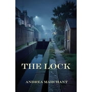Thrilling Crime, Fantasy and Science Fic The Lock A Gritty 1960s London Organised Crime Thriller - Secrets, Betrayal, and the Heavy Silence of Knowing, Paperback