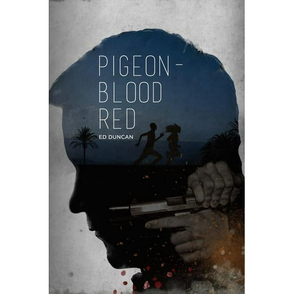 Thrilogy: Pigeon-Blood Red (Paperback)