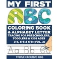 thumbnail image 1 of Thrive ABC Coloring & Letter Tracing: My First ABC Coloring Book & Alphabet Letter Tracing For Preschoolers, Toddlers & Kids Ages 3-5, 5-6 & 6-8 (Vol. 2) (Paperback), 1 of 1