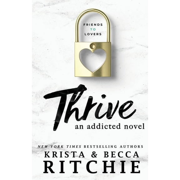 Pre-Owned Thrive: An Addicted Novel