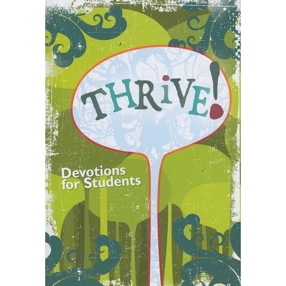 Thrive! Devotions for Students, (Paperback)