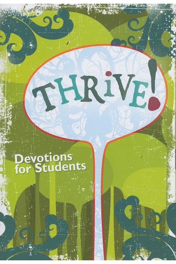 Thrive! Devotions for Students, (Paperback)