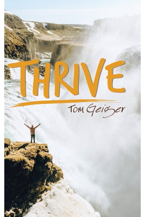 Thrive (Hardcover)