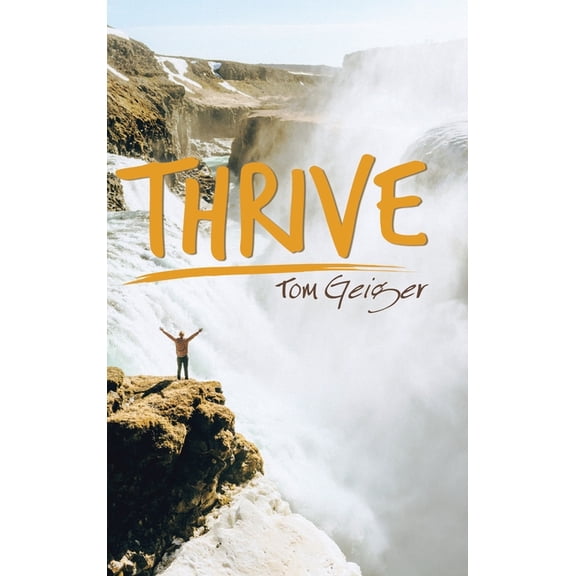 Thrive (Hardcover)