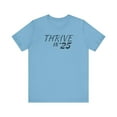 thumbnail image 1 of Thrive in '25 Tee Shirt - BL2, 1 of 1