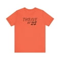 thumbnail image 1 of Thrive in '25 Tee Shirt - BL2, 1 of 1