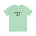 thumbnail image 1 of Thrive in '25 Tee Shirt - BL, 1 of 1