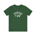 thumbnail image 1 of Thrive in '25 Tee Shirt - CL, 1 of 1