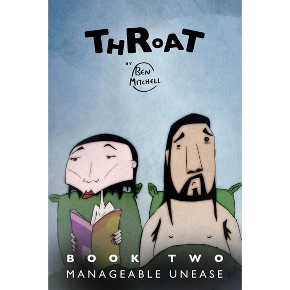 Throat: Manageable Unease