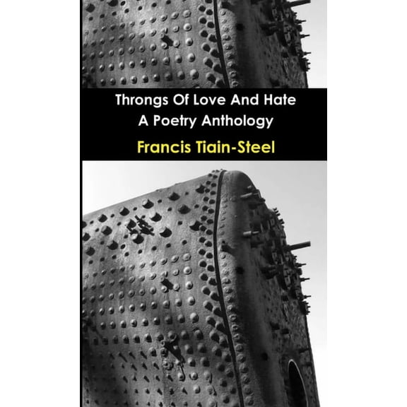 Throngs Of Love And Hate, (Paperback)