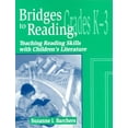 thumbnail image 1 of Through Children's Literature: Bridges to Reading, K-3: Teaching Reading Skills with Children's Literature (Paperback), 1 of 1