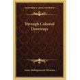 thumbnail image 1 of Through Colonial Doorways (Paperback), 1 of 1
