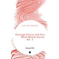 thumbnail image 1 of Through Forest and Fire Wild-Woods Series No. 1, (Paperback), 1 of 1