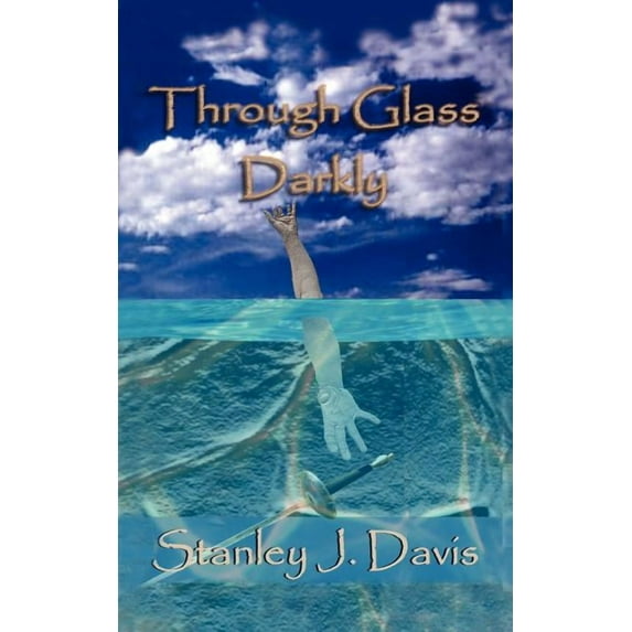Through Glass Darkly