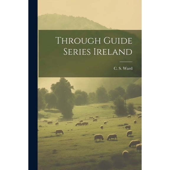 Through Guide Series Ireland (Paperback)