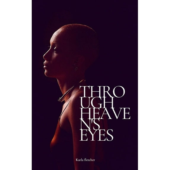 Through Heaven's Eyes, (Paperback)