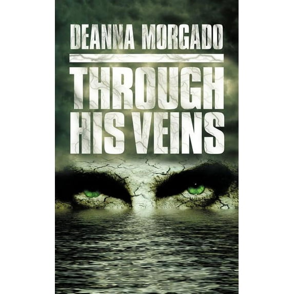 Through His Veins