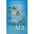 thumbnail image 1 of Through It All: How My Stroke Saved My Life, (Paperback), 1 of 1