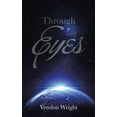 thumbnail image 1 of Through My Eyes (Paperback), 1 of 1