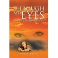 thumbnail image 1 of Through My Eyes: A Story of a Teenage Female at War Paperback 1633380912 9781633380912 Maura Walsh, 1 of 1