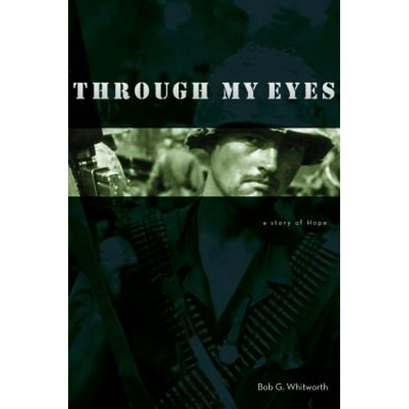 Pre-Owned Through My Eyes: a story of Hope (Hardcover) 0983787549 9780983787549