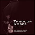 thumbnail image 1 of Through Roses, 1 of 1
