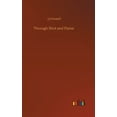 thumbnail image 1 of Through Shot and Flame (Hardcover), 1 of 1