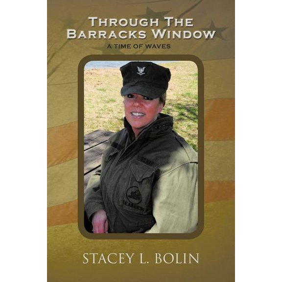 Through The Barracks Window: A Time Of Waves