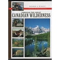 thumbnail image 1 of Pre-Owned Through The Great Canadian Wilderness : Reader's Digest Travels & Adventure 9780864490186 Used, 1 of 1