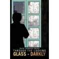 thumbnail image 1 of Through the Looking Glass - Darkly (Paperback), 1 of 1