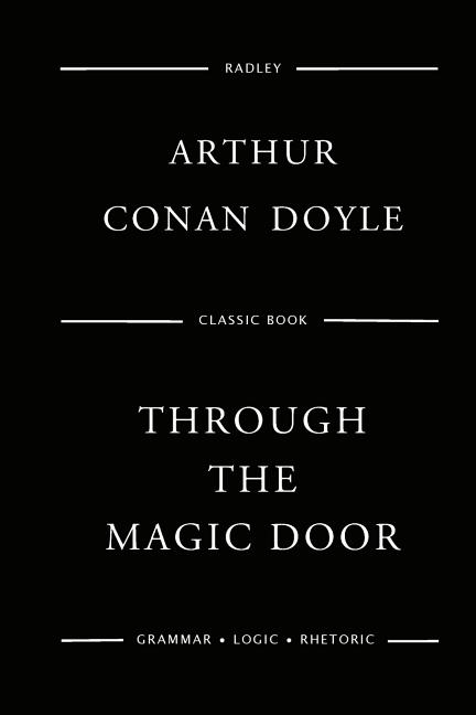 Through The Magic Door, (Paperback)