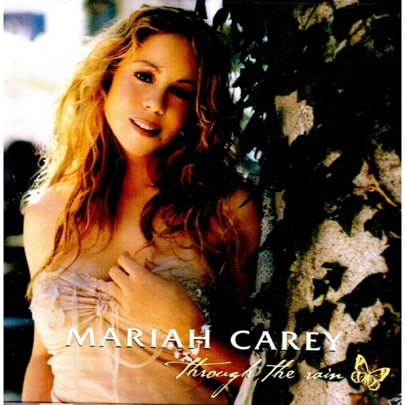 Through The Rain - Mariah Carey