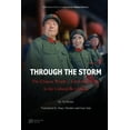 thumbnail image 1 of Through The Storm: The Chinese People's Liberation Army in the Cultural Revolution （Volume 1), (Paperback), 1 of 1