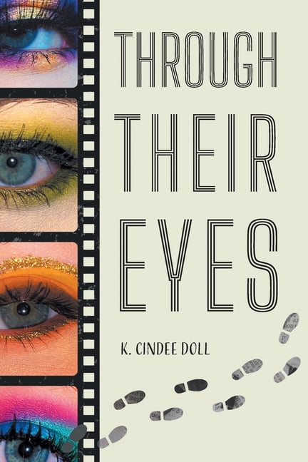 Through Their Eyes, (Paperback)