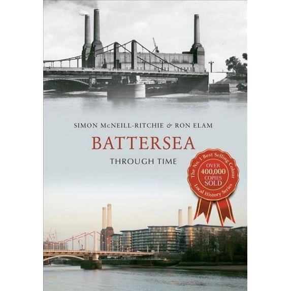 Through Time: Battersea Through Time (Paperback)