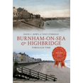 thumbnail image 1 of Through Time: Burnham-on-Sea & Highbridge Through Time (Paperback), 1 of 1