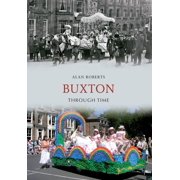 Through Time Buxton Through Time Paperback