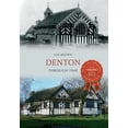 thumbnail image 1 of Through Time: Denton Through Time (Paperback), 1 of 1