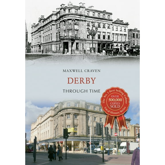 Through Time: Derby Through Time (Paperback)