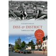thumbnail image 1 of Through Time Diss &amp; District Through Time, (Paperback), 1 of 1