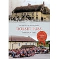 thumbnail image 1 of Through Time: Dorset Pubs Through Time (Paperback), 1 of 1