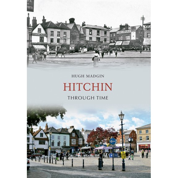 Pre-Owned Through Time: Hitchin Through Time (Paperback)