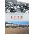 thumbnail image 1 of Through Time: Hythe Through Time (Paperback), 1 of 1