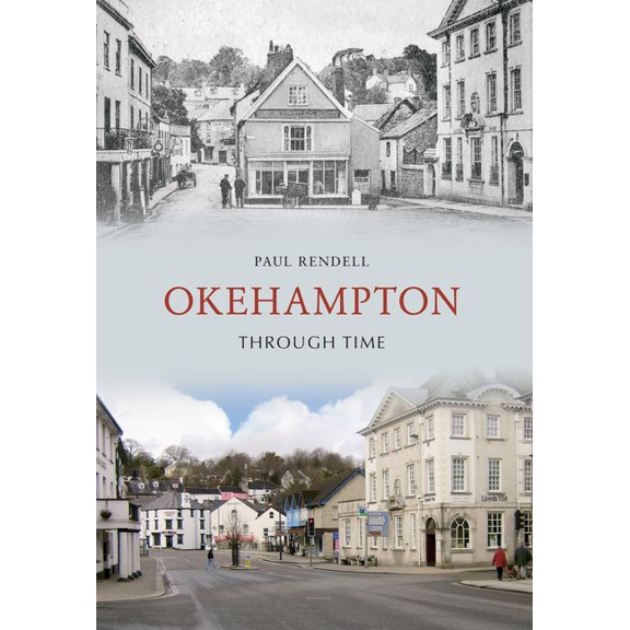 Okehampton Through Time