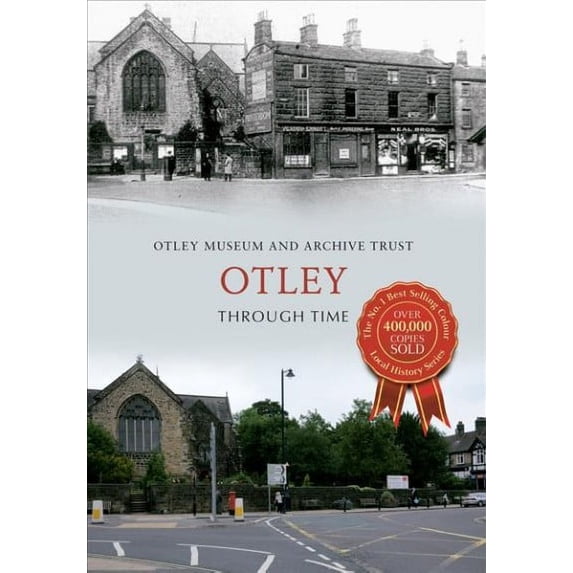 Through Time: Otley Through Time (Paperback)